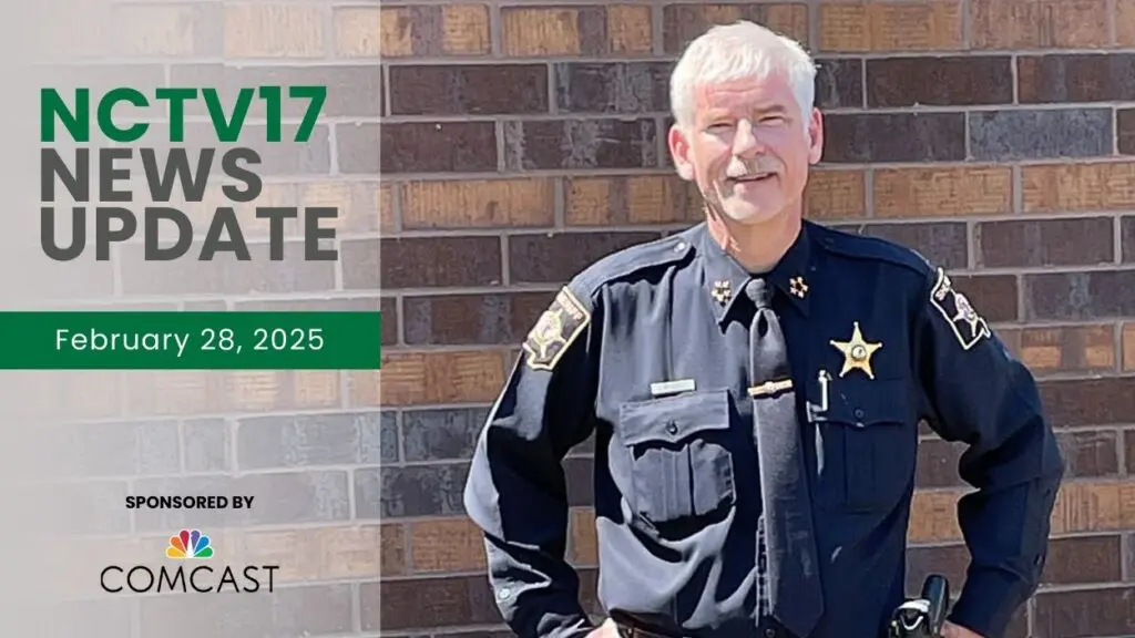 NCTV17 News Update slate for February 28, 2025 witih image of DuPage County Sheriff James Mendrick standing in front of brick wall in background