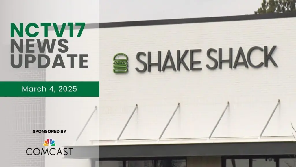 NCTV!7 News Update slate for March 4, 2025 with Shake Shack sign in background