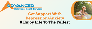 Advanced Behavioral Health Services. Get Support with Depression/Anxiety.
