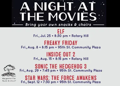 Naperville Park District. A night at the movies.