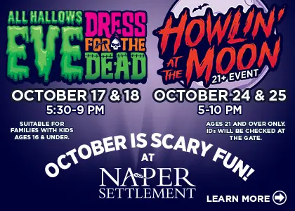 October is scary fun at Naper Settlement. Learn more.