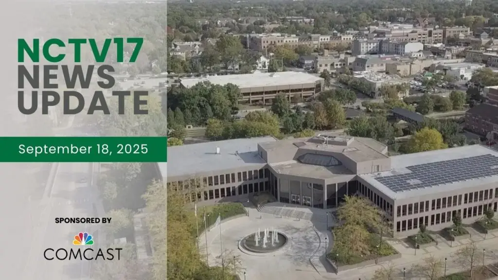 NCTV17 News Update slate for September 18, 2025 with drone shot of Naperville City Hall in background