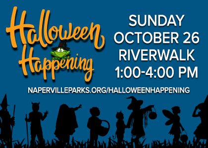 Naperville Park District Halloween Happening October 26th on the Riverwalk.