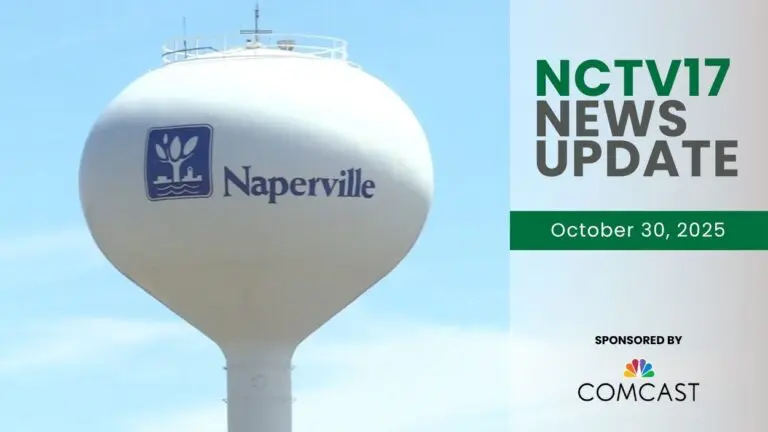 NCTV17 News Update slate for October 30, 2025 with Naperville water tower in background