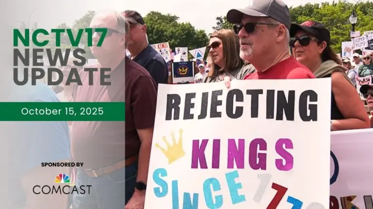 NCTV17 News Update slate for October 15, 2025 with image of man holding Rejecting Kings sign at No Kings Rally in background