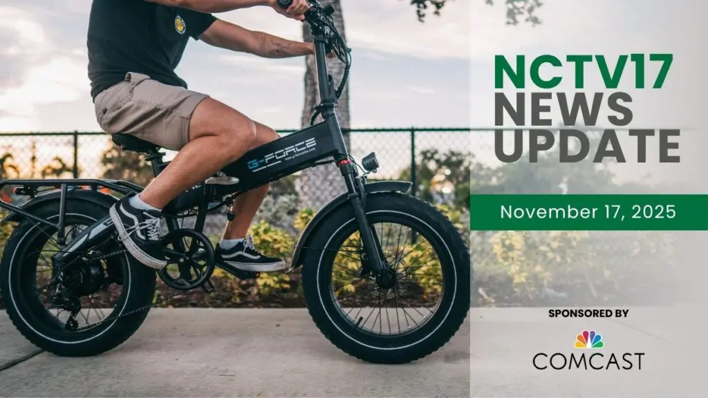 NCTV17 News Update slate for November 17, 2025 with person riding ebike in background