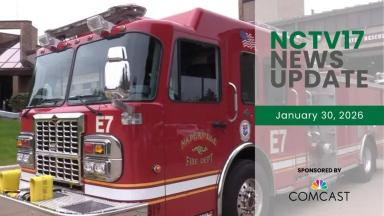 NCTV17 News Update slate for January 30, 2026 with Naperville fire truck in background