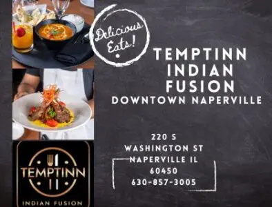Temptinn Indian Fusion. Downtown Naperville. 