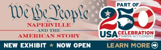 Naper Settlement New exhibit now open. We the People.