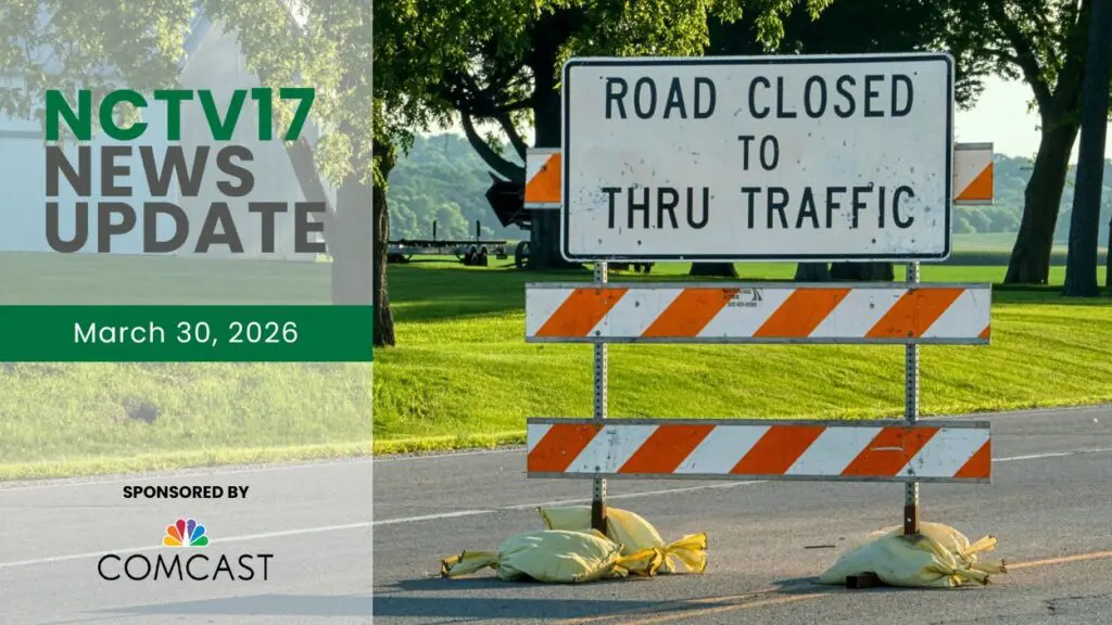 A road closed sign alongside and NCTV17 News Update graphic.