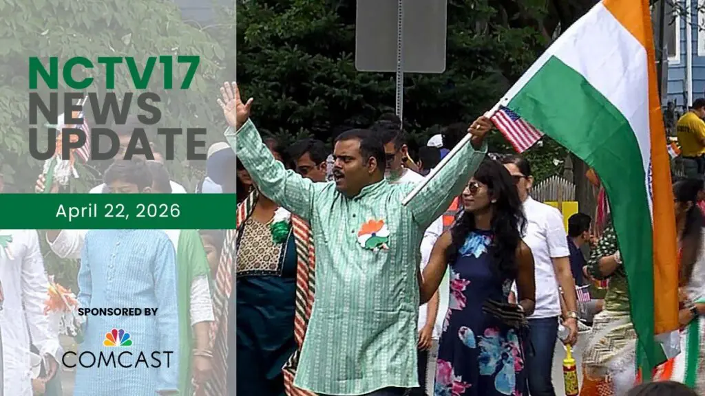NCTV17 News Update slate for April 22, 2026 with man walking in India Day Parade holding flag in background