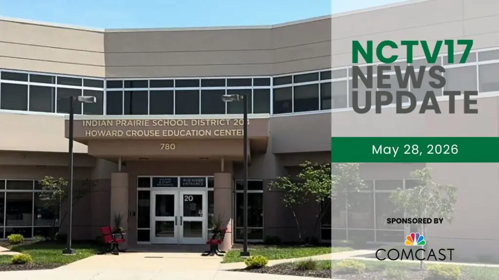 NCTV17 News Update slate for May 28, 2026 with image of IPSD 204 administration building in background