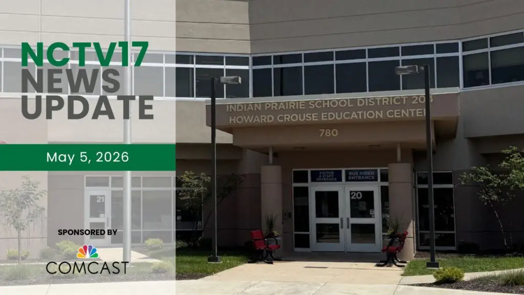 NCTV17 News Update slate for May 5, 2025 with image of IPSD 204 administration building in background