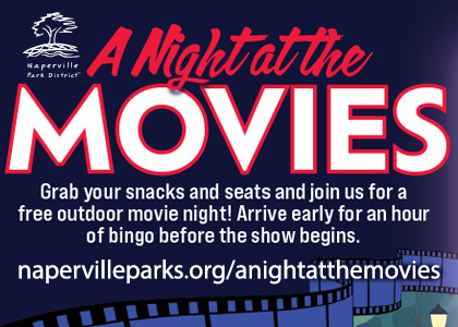 Naperville Park District. A night at the movies.