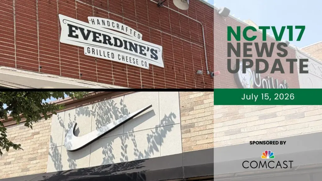 NCTV17 News Update slate for July 15, 2026 with image of Everdine's sign and Nike sign in background