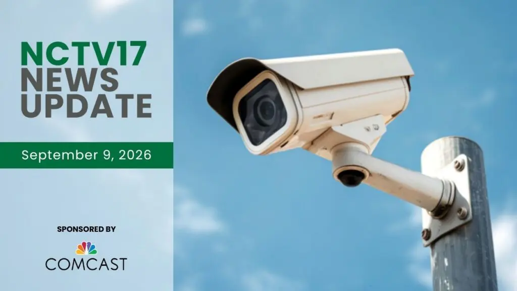 NCTV17 News Update slate for September 9, 2026 with security camera image in background