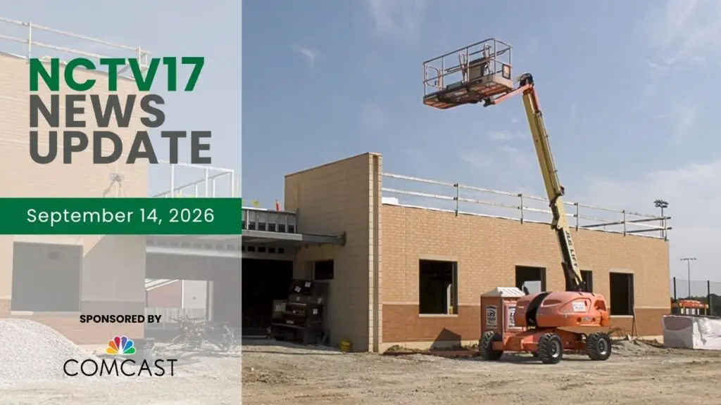NCTV17 News Update slate for September 14, 2026 with image of D203 transportation hub building and construction equipment in background