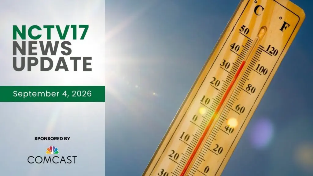 NCTV17 News Update slate for September 4, 2026 with thermometer with high reading and sun in background