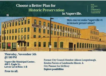 Choose a better plan for Historic Preservation in Naperville. Click to learn more.