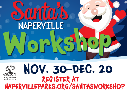Santa's Workshop November 30 to December 20th.