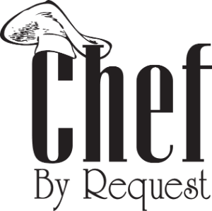 Chef By Request