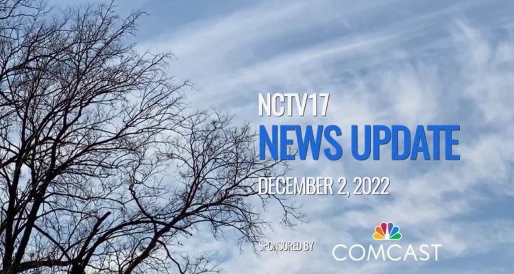 NCTV17 News Update slate for December 2, 2022 with tree and sky in background