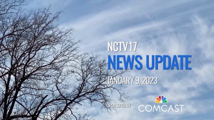 NCTV17 News Update slate for January 9, 2023 with winter tree, sky in background