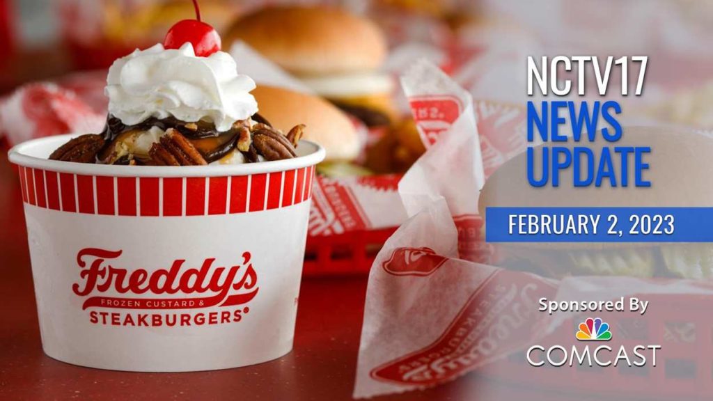 NCTV17 Update Text: February 2, 2023. Picture shows Freddy's Custard cup and burger.