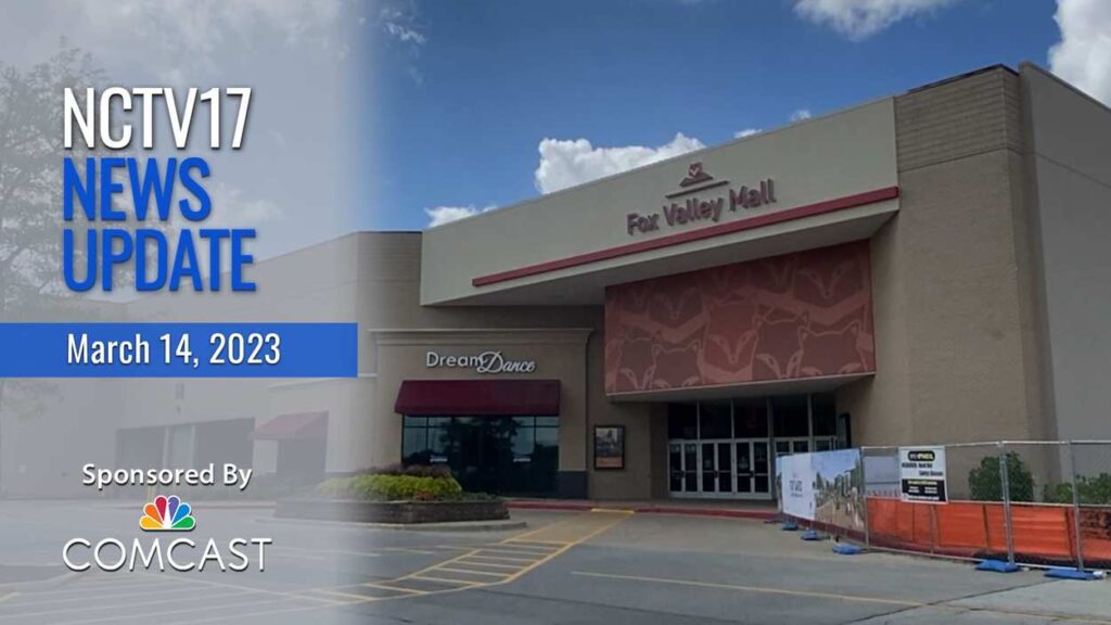 NCTV17 News Update slate for March 14, 2023 with Fox Valley Mall exterior in background