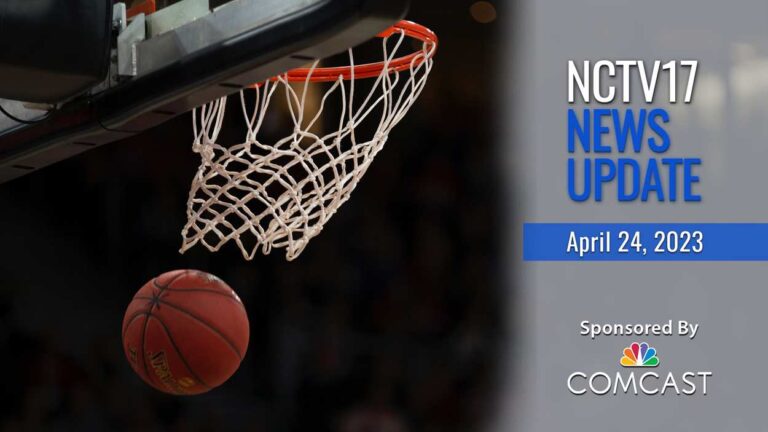 NCTV17 news update slate for April 24, 2023 with basketball and hoop file image in background.