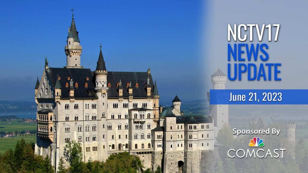 NCTV17 news update slate for June 21, 2023 with German castle in background, where Naperville resident was killed