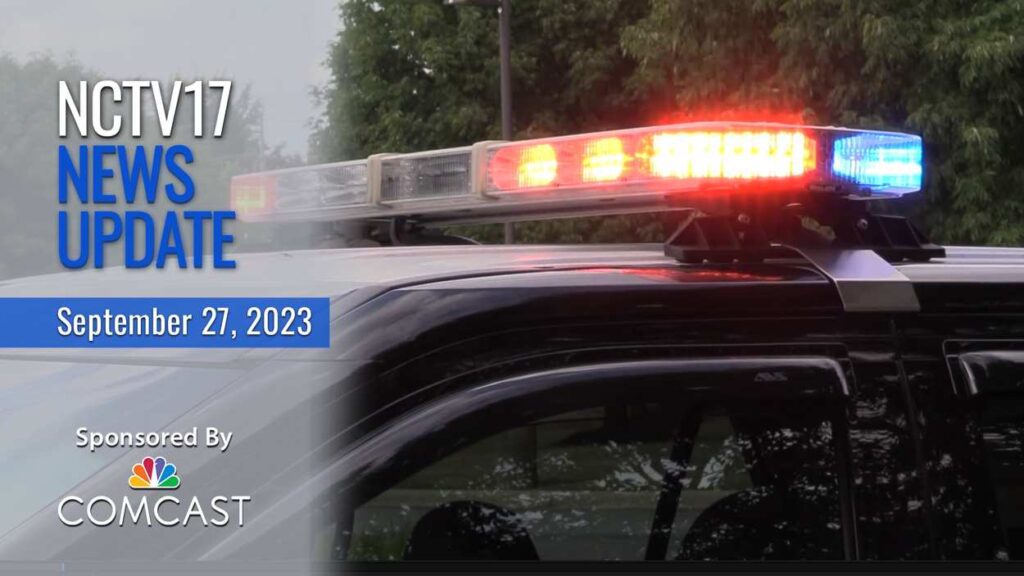 NCTV17 news update for Sept. 27, 2023 on burglary, with police lights in background