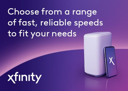 Comcast Xfinity products offer the speed you need at a great price.