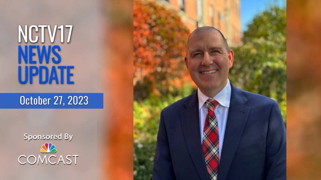 NCTV17 News Update slate for Oct. 27, 2023 with image of new Benet president Bill Myers in background