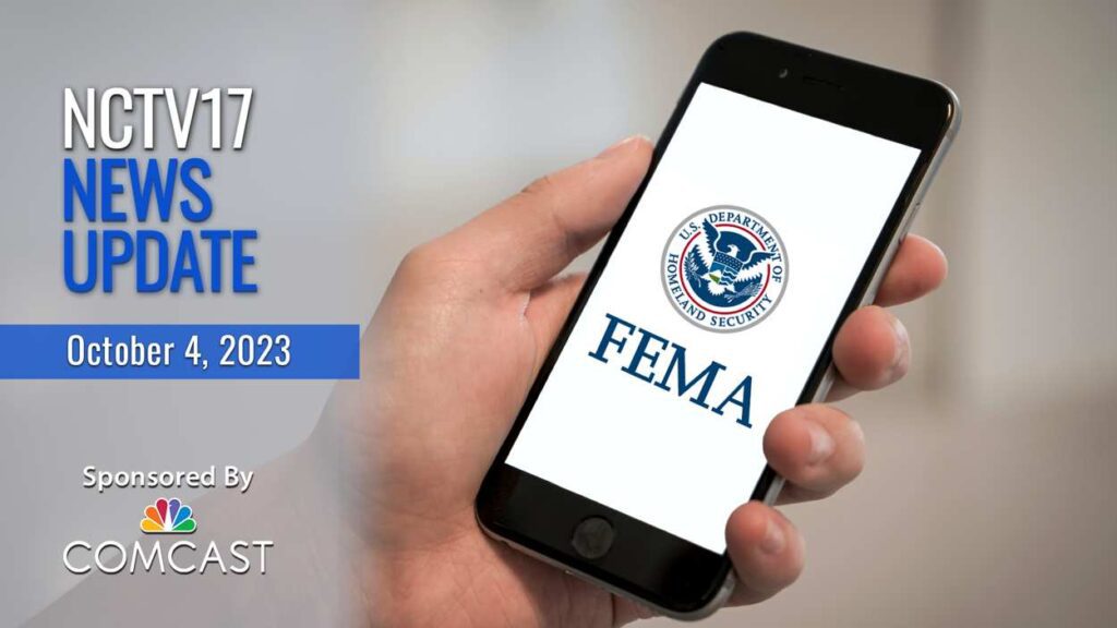 NCTV17 News Update for October 4, 2023 with cell phone with FEMA-style alert on screen in background