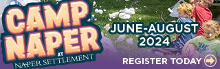 Camp Naper at Naper Settlement. Register Today!