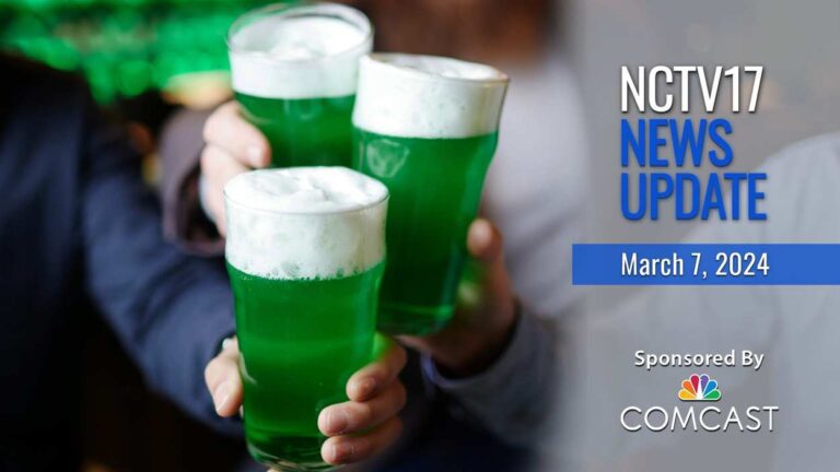 St. Patrick's Day drive sober campaign | Council chastised for no Gaza resolution | Christine Nicarico-Roy retiring
