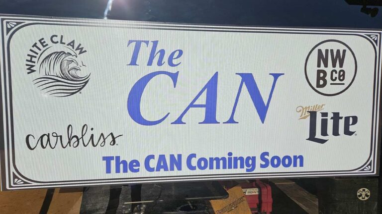 "The CAN coming soon" sign