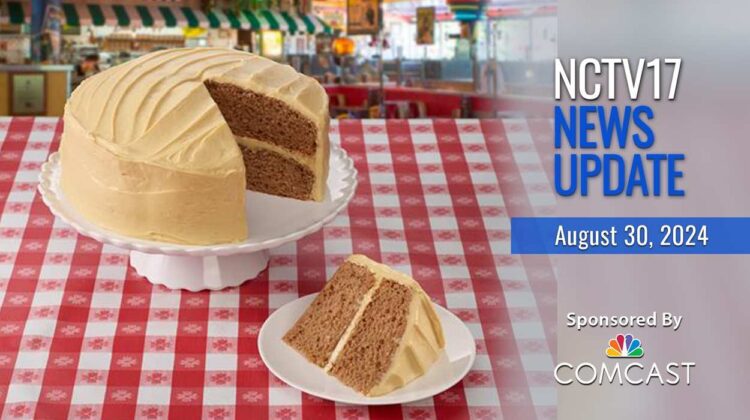 NCTV17 News Update slate for August 30, 2024 with Portillo's new Salted Caramel Spice Cake image in background
