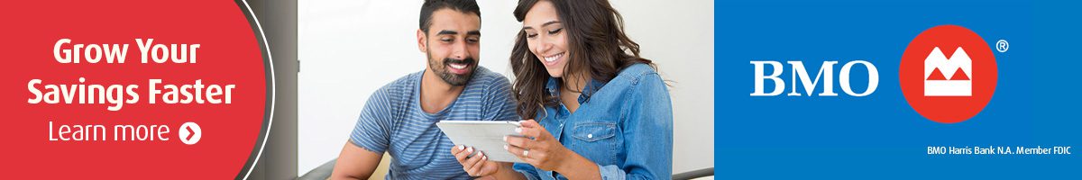 BMO. Grow your savings faster. Learn more.