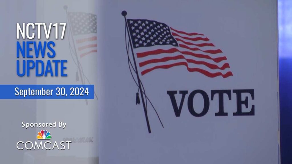 NCTV17 News update slate for Sept. 30, 2024 with vote voting sign at polls in background