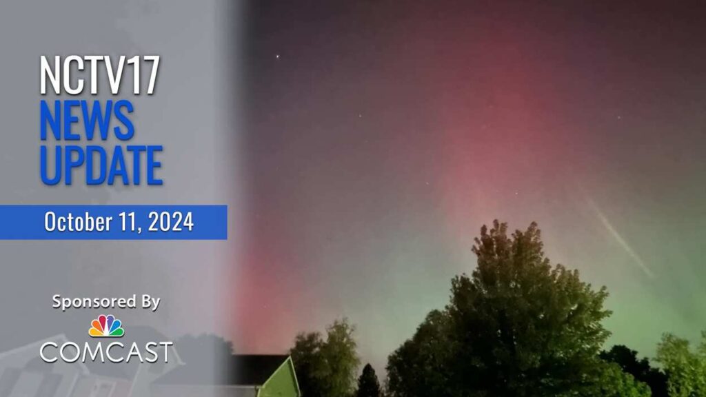 NCTV17 news update slate for Oct. 11, 2024 with northern lights captured in the sky in background