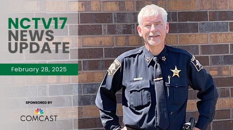 NCTV17 News Update slate for February 28, 2025 witih image of DuPage County Sheriff James Mendrick standing in front of brick wall in background