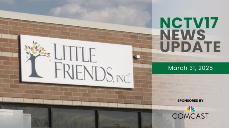 NCTV17 News Update slate for March 31, 2025 with Little Friends sign in background