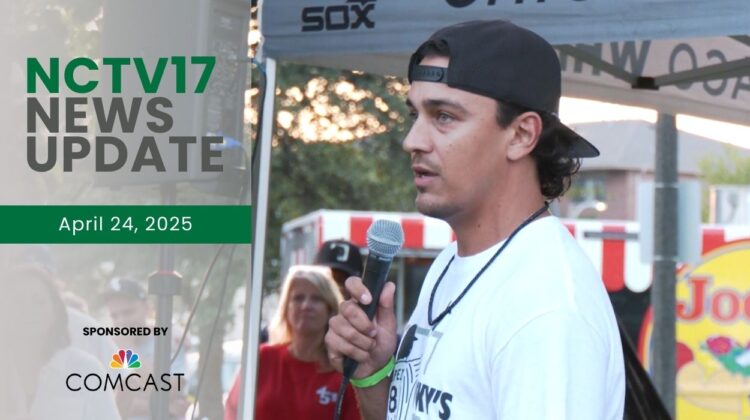 NCTV17 News Update slate for April 24, 2025 with image of Nicky Lopez with microphone in background (baseball player now signed with Cubs)