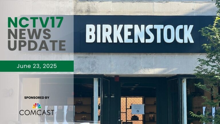 NCTV17 News Update slate for June 23, 2025 with Birkenstock sign in background
