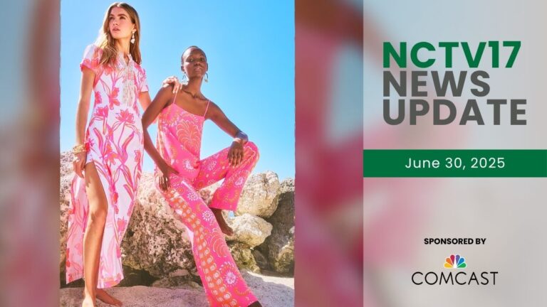 NCTV17 News Update slate for June 30, 2025 with marketing image from Lilly Pulitzer of 2 women in summerwear in background